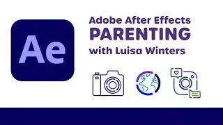 Mastering Parenting in After Effects 