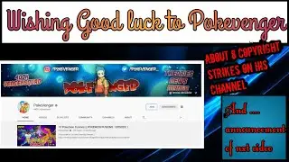 Wishing good luck to @PokeVenger and nxt video announcement.