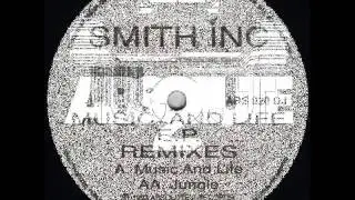 Smith Inc - Jungle (Remix)