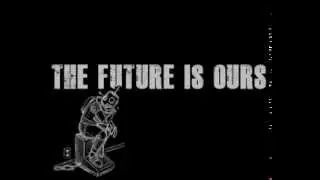 Стас [k313] Добжинский -- The Future Is Ours v1.0 (25-02-14)