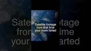 Nasa caught your mom brown handed #comedy #space #wow