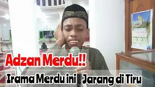 Adzan merdu, santai, buat hati jama'ah cepat-cepat pergi ke Masjid