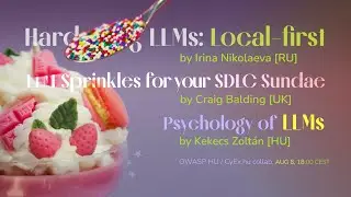 [stream/2408] LLM AppSec in 3 takes: local-first, SDLC, psychology