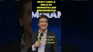 👉Orar y leer la Biblia no demuestra que eres espiritual Dante Gebel #shorts