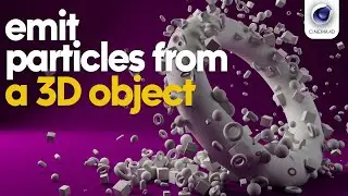 Cinema 4D: Emitting Particles from Objects – Step-by-Step Guide