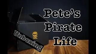 Pete’s Pirate Life Unboxing - v2 whiskey glass and patches.