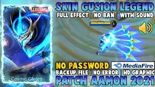 Script Skin Gusion Legend Full Effect and Voice NO PASSWORD 2021 terbaru | Patch Aamon Update