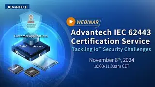 Teaser: Advantech IEC 62443 Webinar