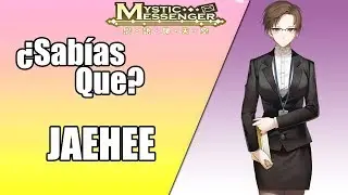 Sabías Que? Jaehee | Mystic Messenger