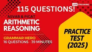 Grammar Hero's Arithmetic Reasoning Practice Test for the ASVAB, PiCAT, AFOQT, & OAR 