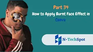 How to Apply Burnt Face Effect in Canva