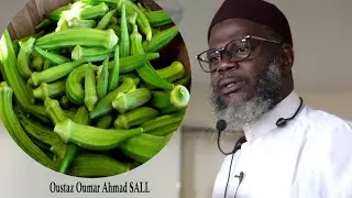 OUSTAZ OUMAR SALL HA KANDIA VERTUS ET BIENFAITS