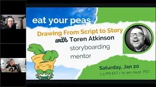 Eat your Peas: Drawing from Script to Story - Toren Atkinson