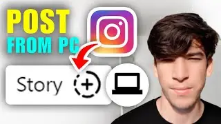 How To Upload Story On Instagram From PC