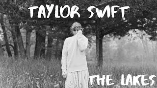 Taylor Swift - the lakes | Lyric Video.