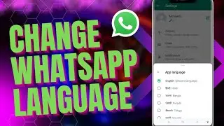 WhatsApp New Update || How To Change Language On WhatsApp