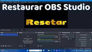 How to Reset and Restore Settings in OBS Studio