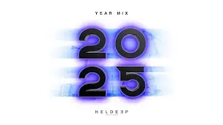 Heldeep Records - End of Year 2025 Mix