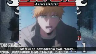 Bleach (S) Abridged 1 PL