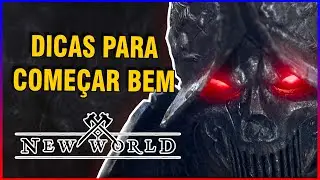 DICAS ESSENCIAIS PARA COMEÇAR BEM EM NEW WORLD