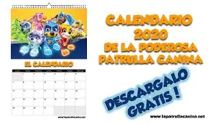 Calendario Poderosa Patrulla Canina 2020 GRATIS!