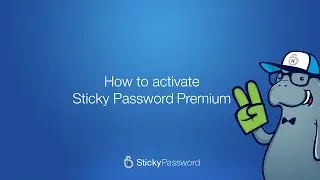 How to activate Sticky Password Premium