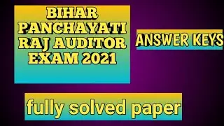 BPSC AUDITOR EXAMS 2021 ANSWER KEYS 