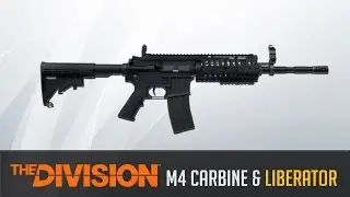 The Division - M4 Carbine and Liberator Weapon Guide (Statistics, Variants and Class Set-Up)