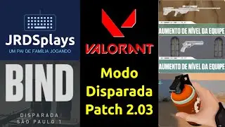 Valorant Gameplay - Modo Disparada - Patch 2.03