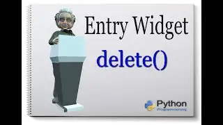 Python - Tkinter Entry Widget [delete-Methode] deutsch #10