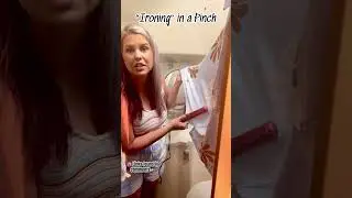 Fashion Hack - Ironing in a Pinch! 