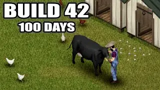 I Started a FARM In BUILD 42 | 100 DAYS In BUILD 42 (4)