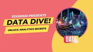 Unlocking the Power of Data: Deep Dive into Analytics with EduMind!