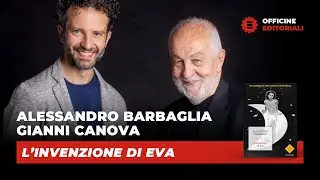 Officine Editoriali #18 Alessandro Barbaglia e Gianni Canova