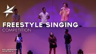 Freestyle Singing Comp - Kollaboration Houston VI Showcase