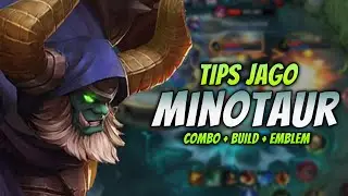 CARA MAIN MINOTAUR BUFF ! & COMBO MINO + EMBLEM & BUILD TERBARU 2023 ! | MINOTAUR REVAMP GAMEPLAY