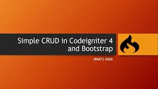 Simple CRUD in Codeigniter 4 and Bootstrap