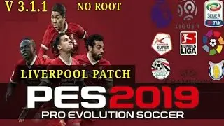 PES 2019 Mobile patch Liverpool version 3.1.1 | No root | 45 Mod