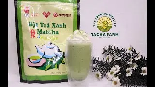 Cách làm Matcha đá xay chuẩn vị