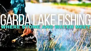 Garda Lake Fishing - Where stone and water meet