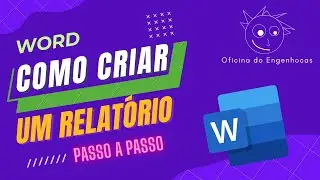 Word - Steps to create a Report