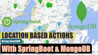 Lattitude Longitude GeoJSON - SpringBoot with MongoDB - For your Location based use cases