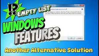 Windows Features Empty List Problem Solved