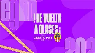Reel Inicial 2025🎒¡De vuelta a clases!📚✏️Colegio Cristo Rey
