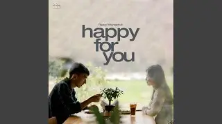 Happy for you (Jamtsho Phakha)