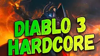 Сезон на хардкоре! DIABLO 3