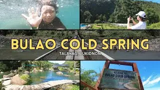 Bulao Cold Spring, Talakag, Bukidnon: Travel Snippet #1
