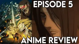 Declaration of War | Attack on Titan Final Season Episode 5 - Anime Review