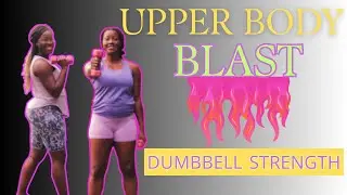 STRENGTH UPPER BODY BLAST