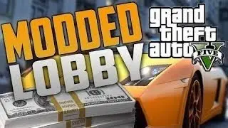 Gta 5 Online - Modded Lobby! 2016!